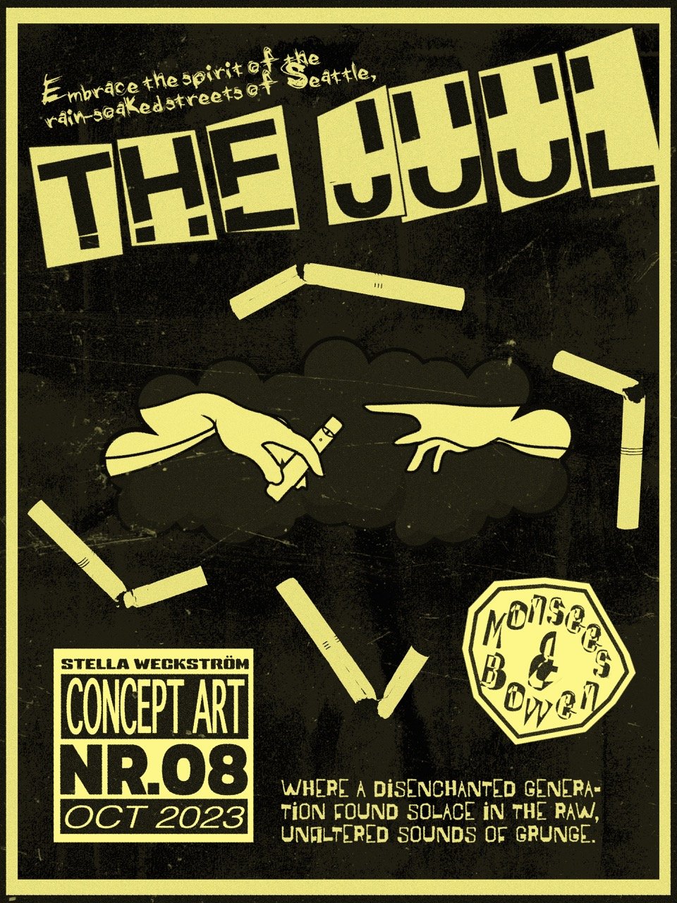 The Juul poster in grunge style with collage-inspired typography